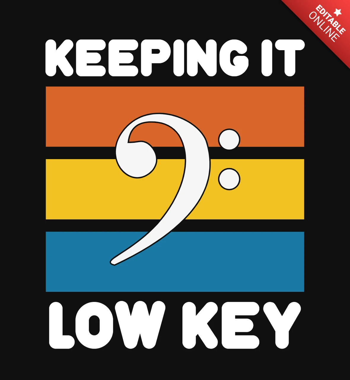 Modèle de conception de t-shirt "Keeping it low key
