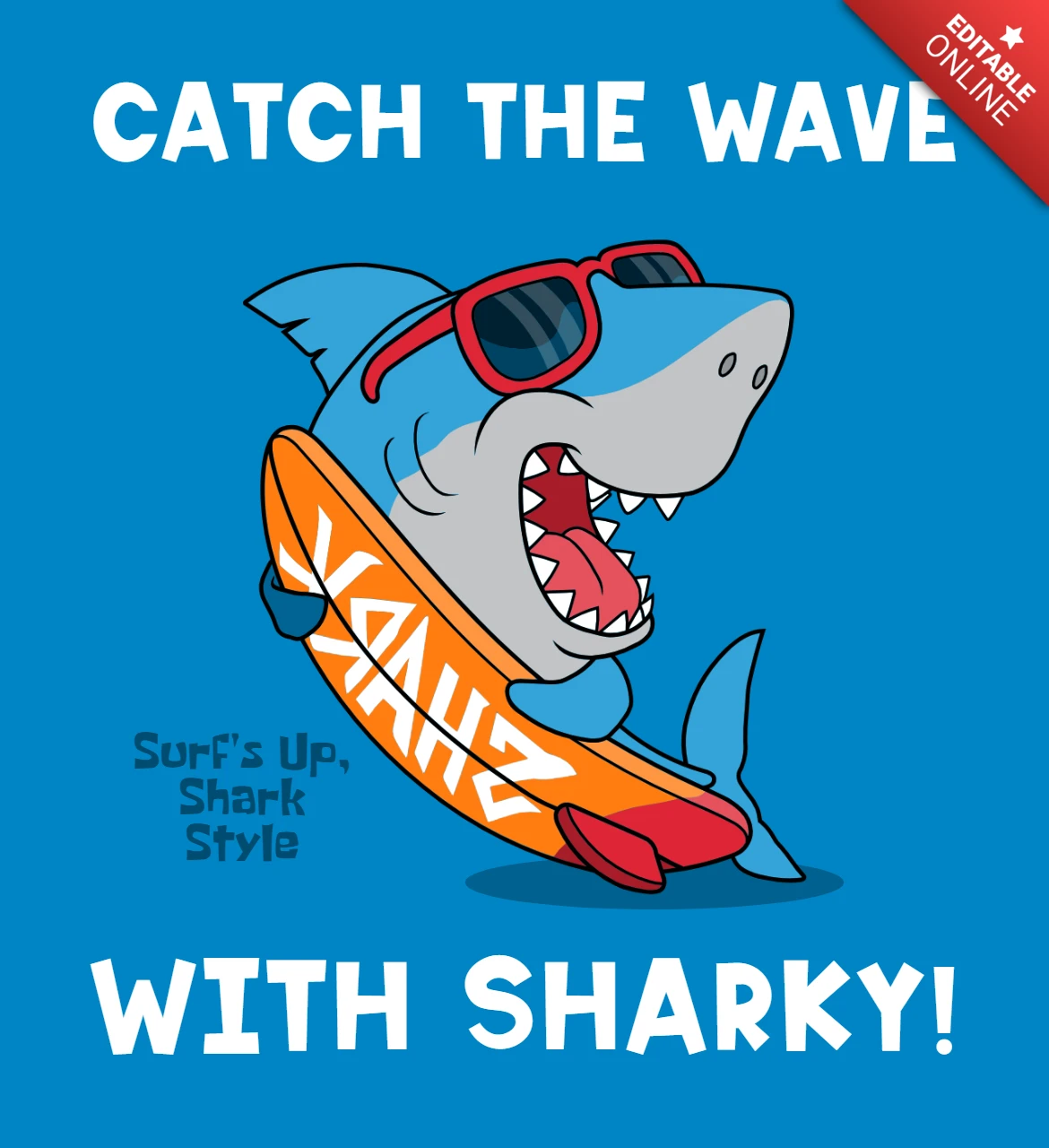 Catch the Wave Shark Design for Funny Surf Merchandising Template