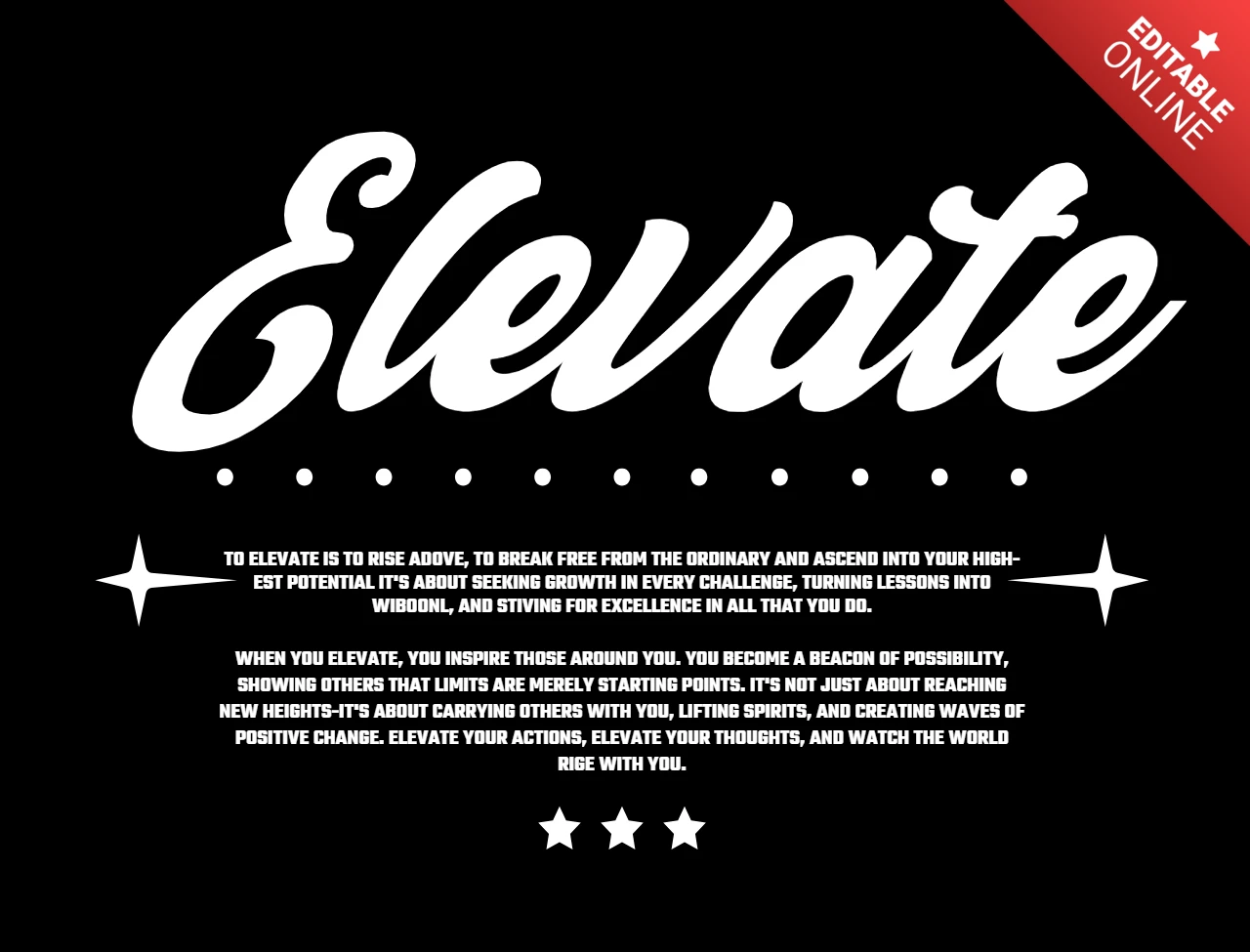 Verhoog inspirerende quote voor groei, leiderschap en positieve impact t-shirt ontwerp sjabloon
