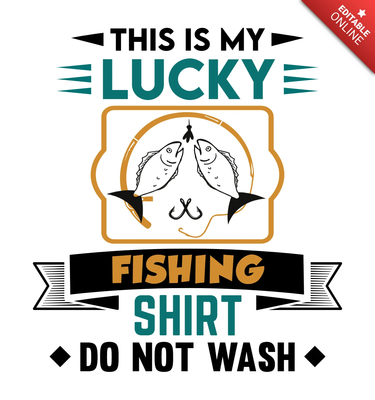 This Is My Lucky Fishing T-Shirt Design Template