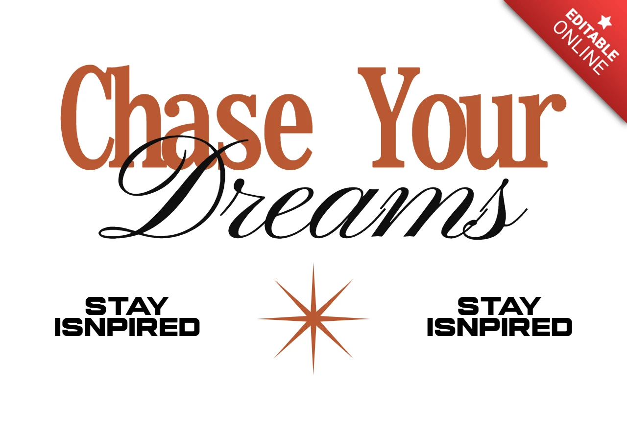 Motivational Quote “Chase Your Dreams” Cursive with Star Accent T-Shirt Design Template