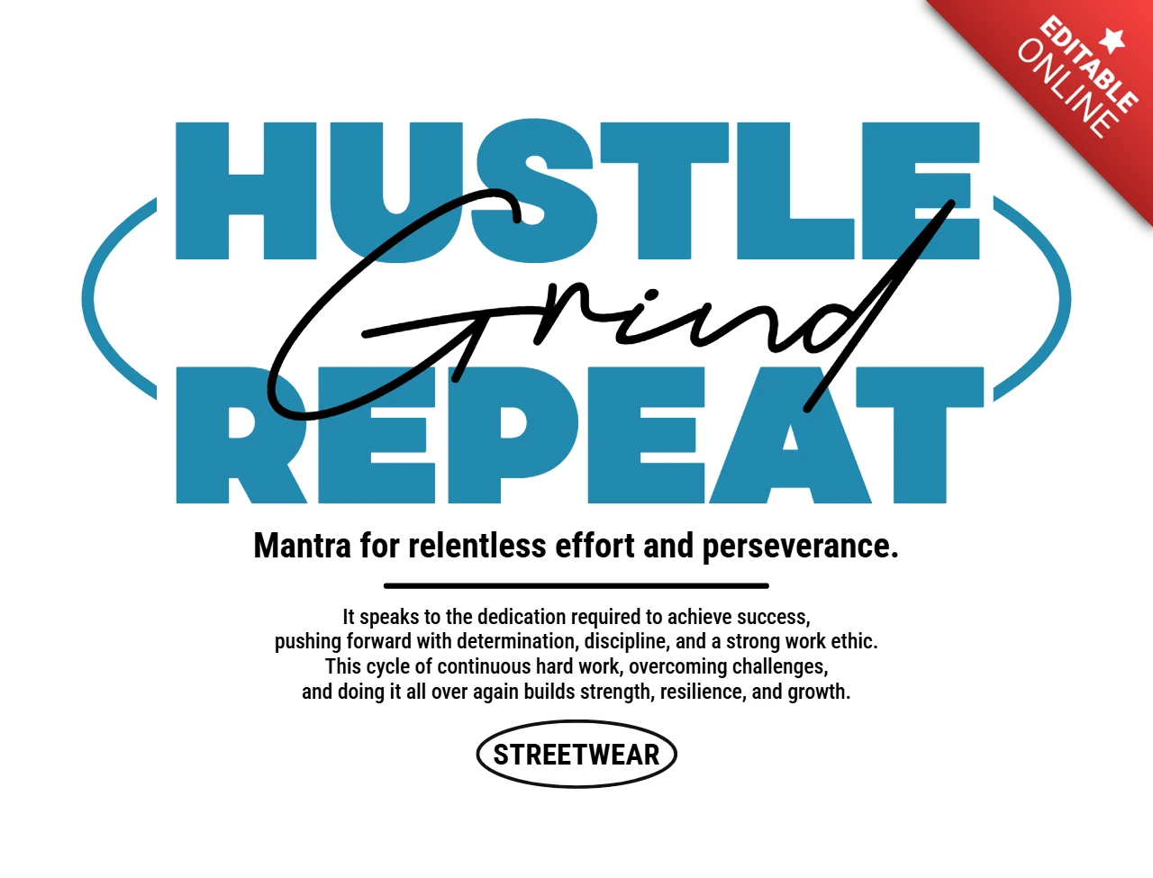 Hustle Grind Repeat unermüdliche Arbeitsmoral Typografie mit Streetwear-Mantra-Vibes Rückenshirt-Designvorlage