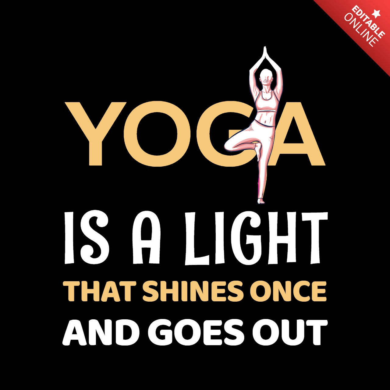 Yoga Is A Light Inspiring Quote T-shirt Design