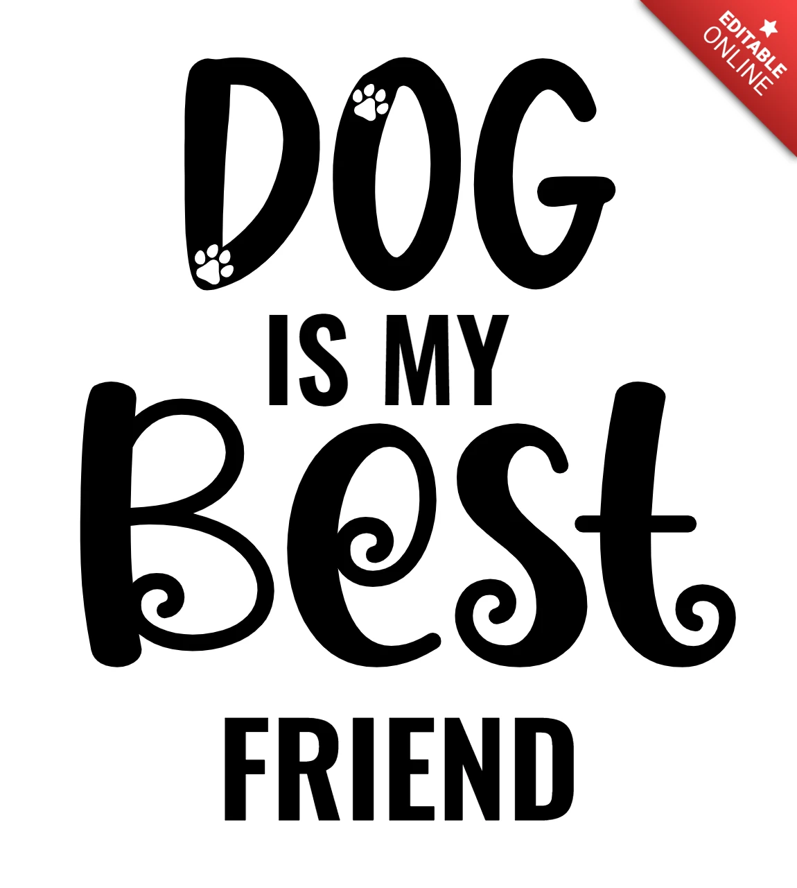 Dog Is My Best Friend T-Shirt Design Template
