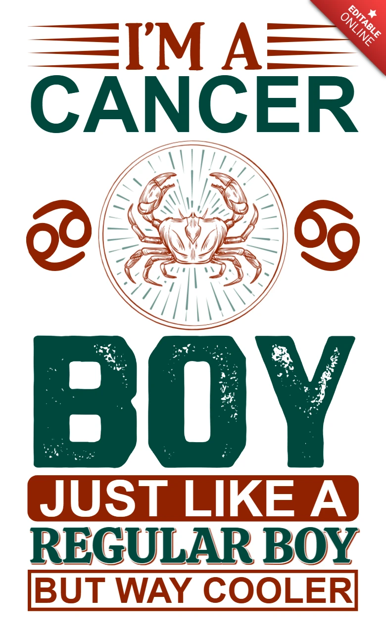 Editable Retro Typography Design Template for Cancer Zodiac Boys