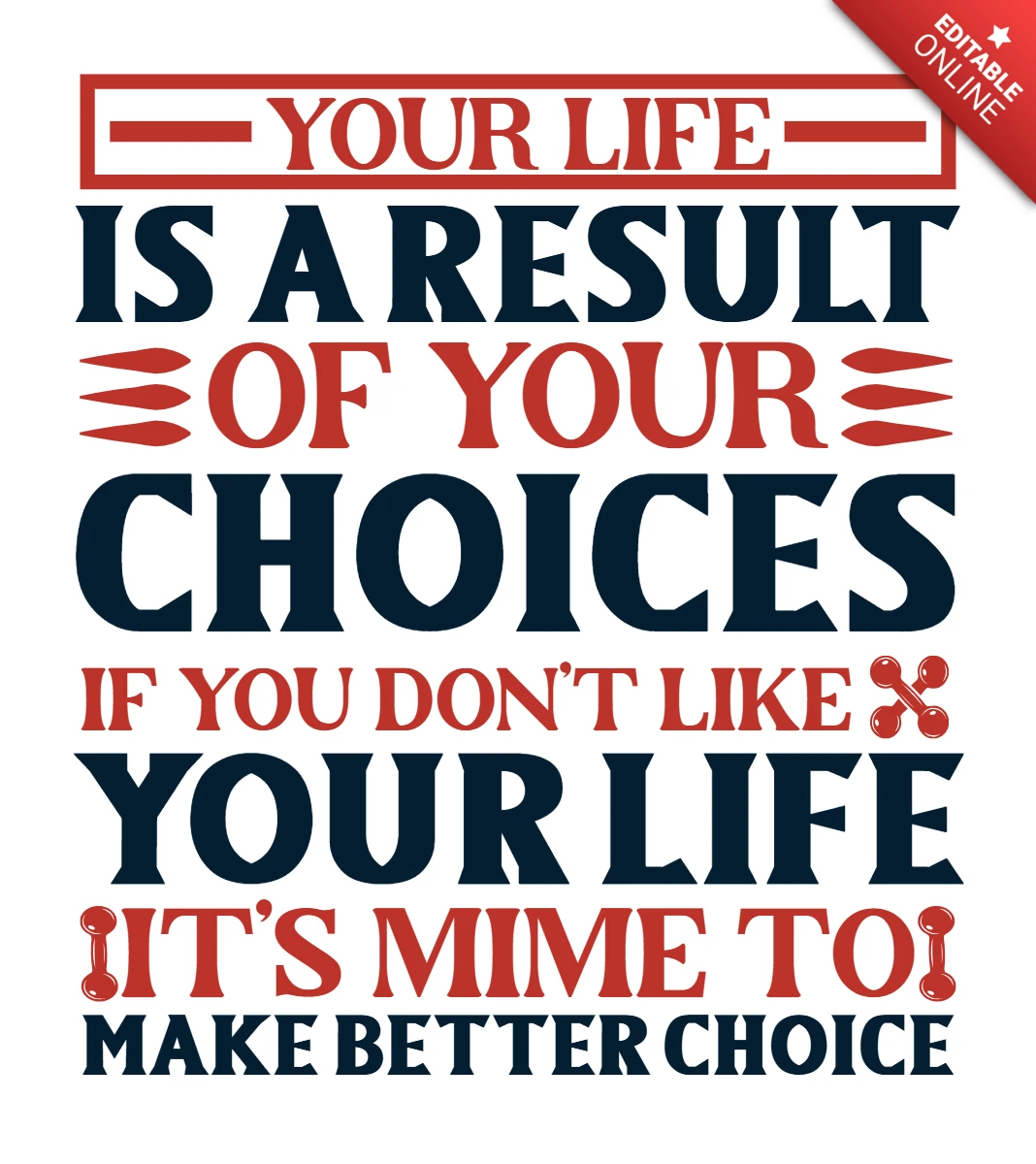 Motiverende typografie ontwerpsjabloon voor inspirerende levenskeuzes
