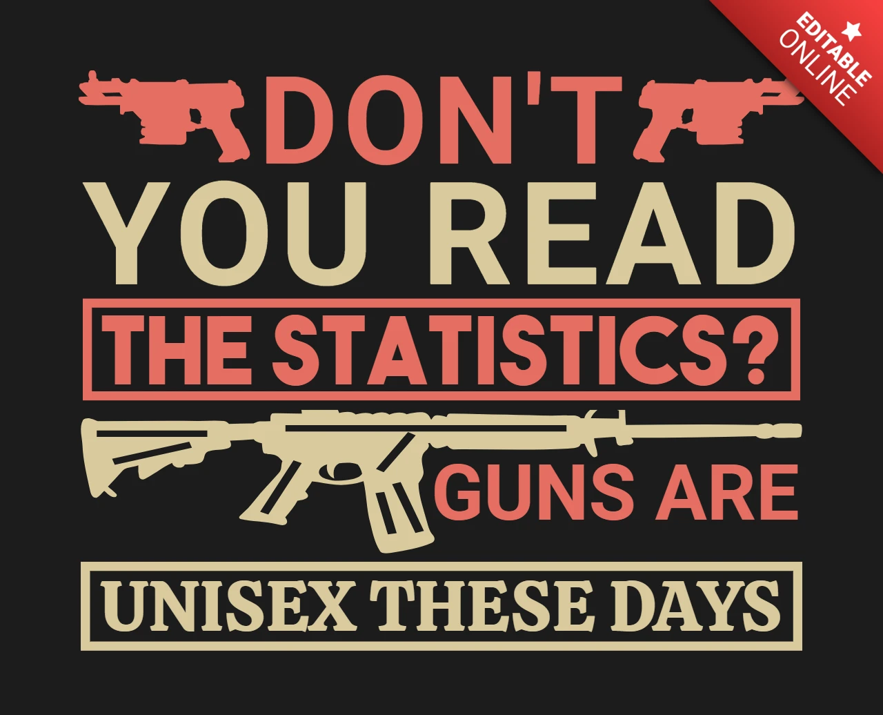 Bold Typography Design Template: Gun Culture Statement
