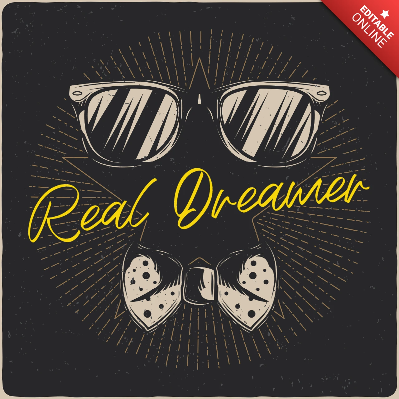 Real dreamer Glasses And Bow Tie T-Shirt Design Template