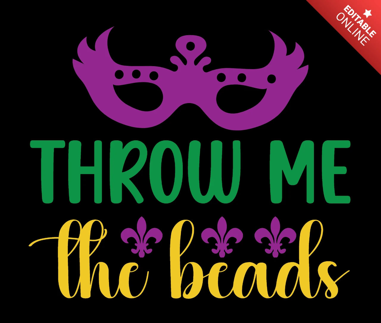 Festive Mardi Gras Design Template: Throw Me the Beads with Colorful Mask and Beads