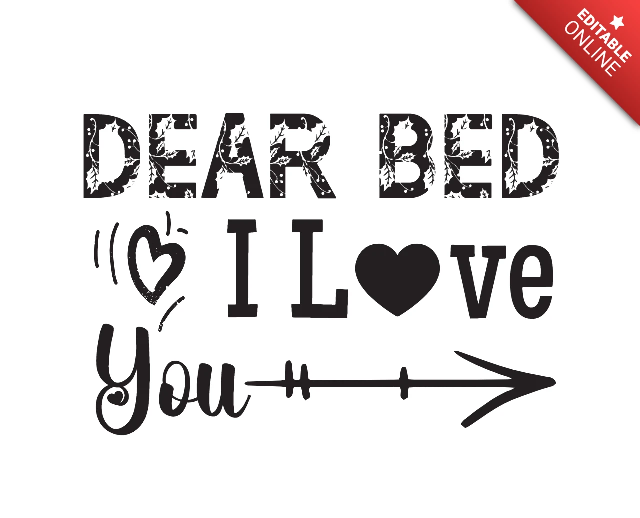 Lief bed ik hou van je lui typo t-shirt ontwerpsjabloon