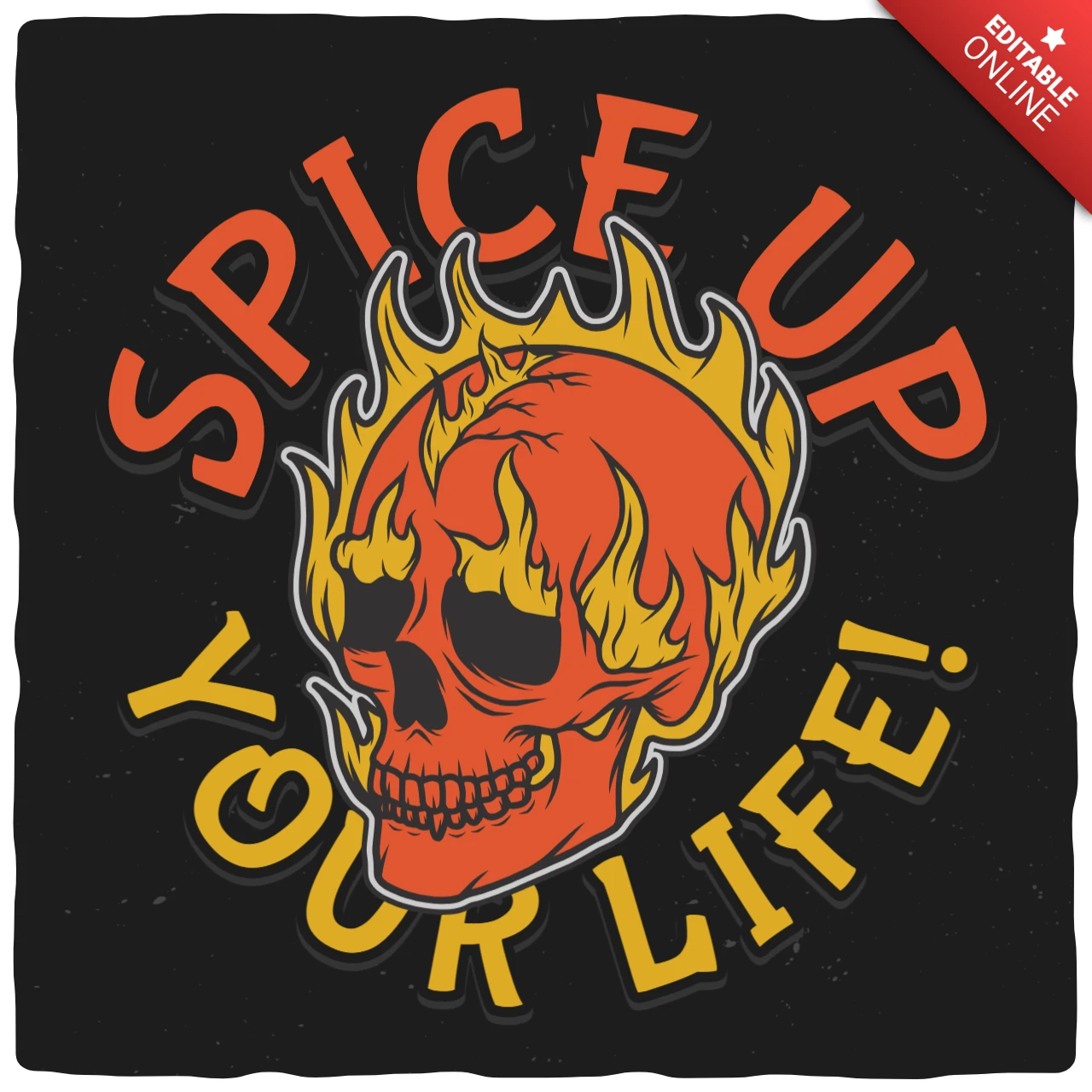 Spice Up Your Life Skull On Fire T-shirt Design Template