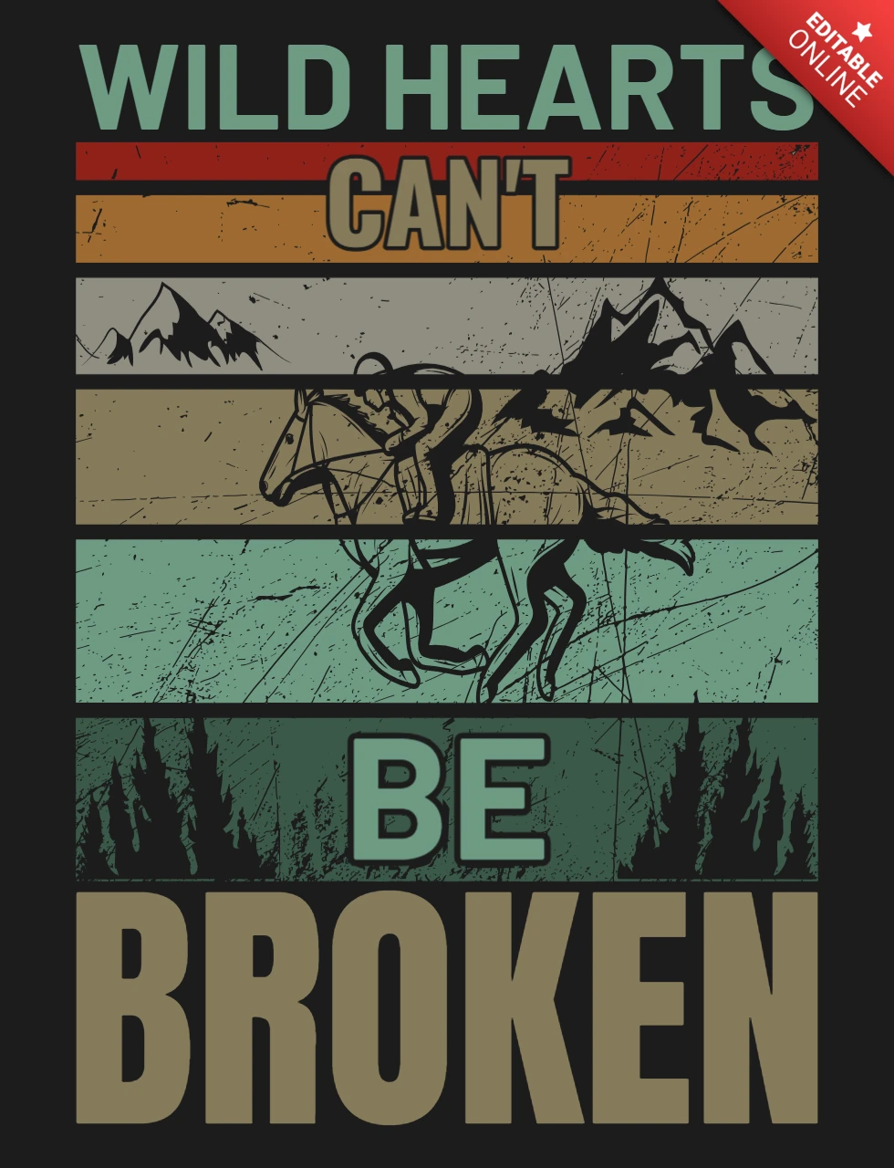 Wild hearts can't be broken horse racing t-shirt design template