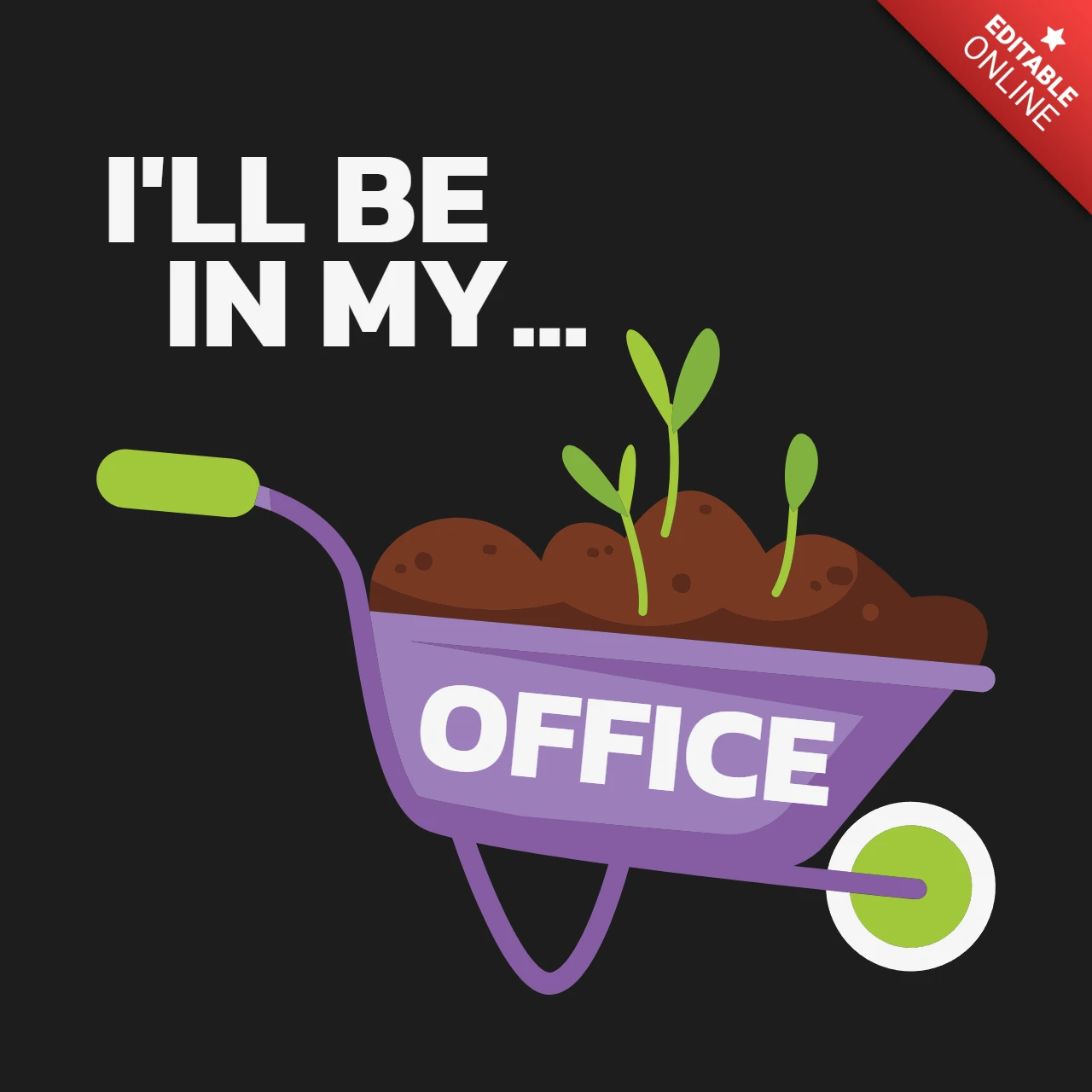 Seré mi plantilla de diseño de camisetas de jardinería de oficina