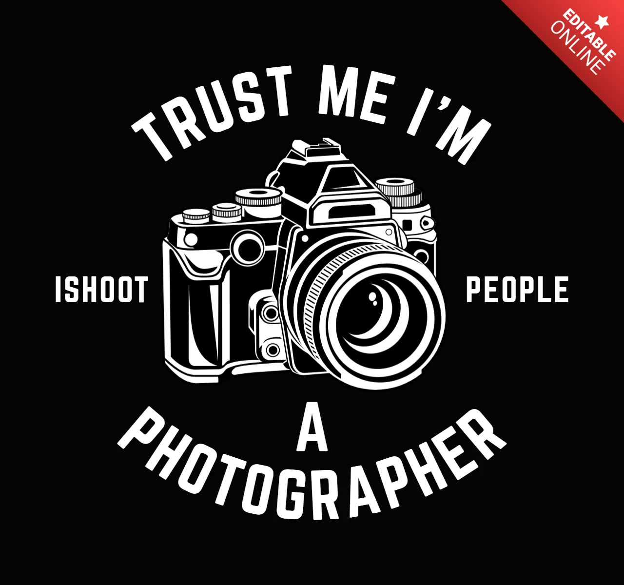 Trust me i am a photographer plantilla de diseño de camisetas