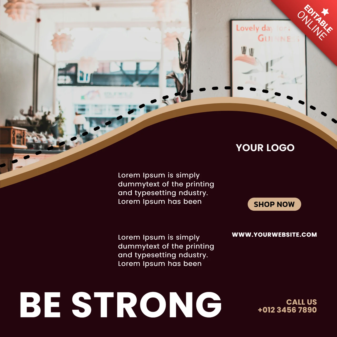 Be Strong Coffee Shop Instagram Post Design Template