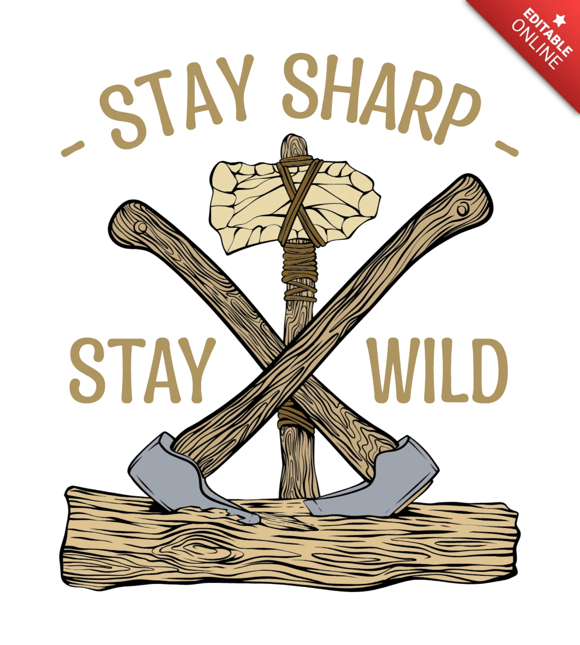 Vintage-Axt-Design-Vorlage bleib scharf bleib wild