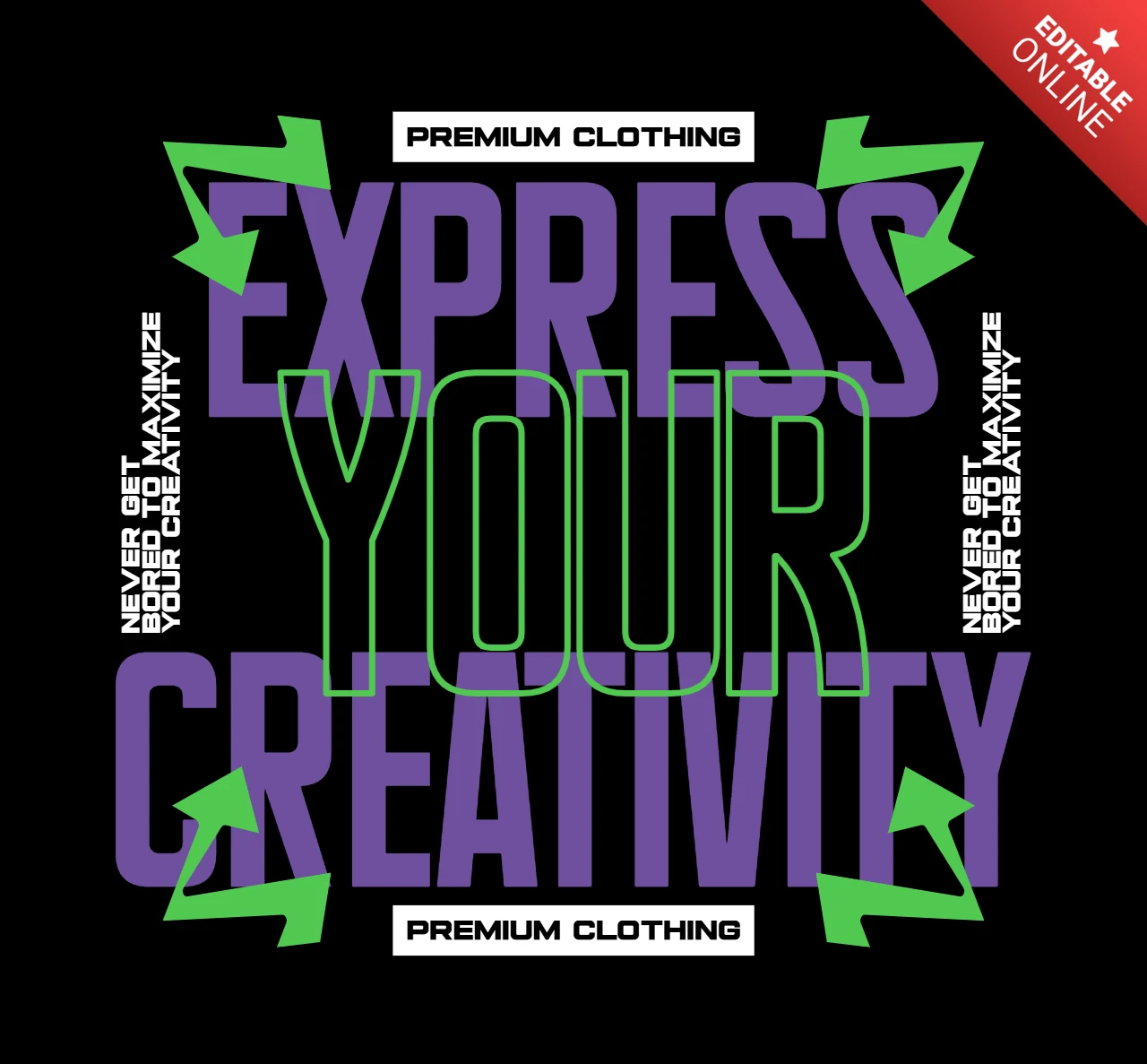 Express Your Creativity Bold Motivational with Arrows & Branding Elements T-Shirt Design Template