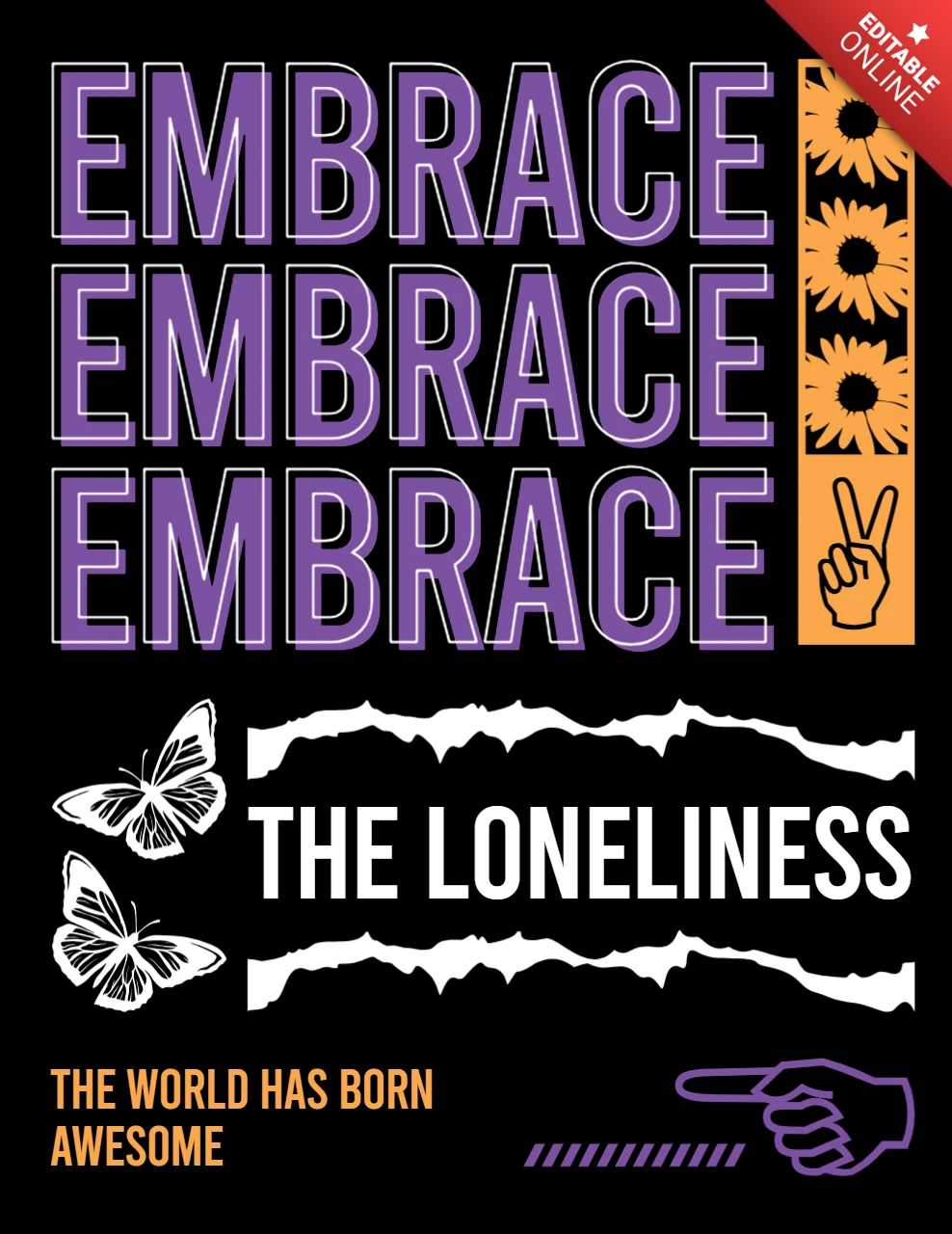 Bold Typography Design Template for Inspirational Posters Embrace Loneliness