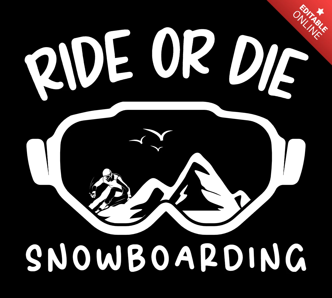 Шаблон дизайна футболки для сноубордистов Ride or die