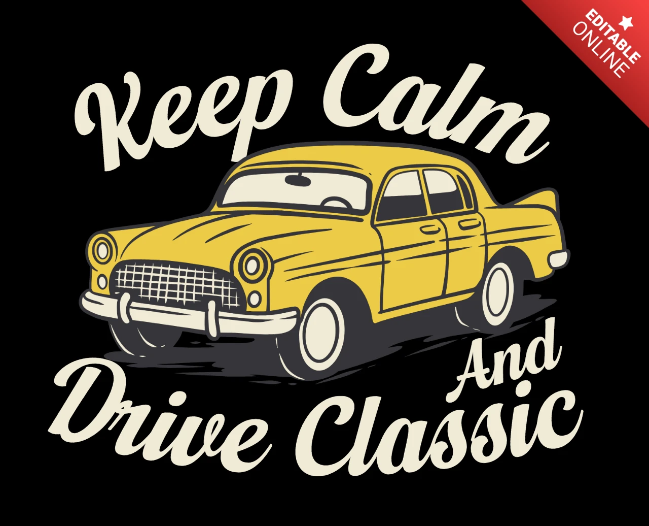 Bleib ruhig und fahre ein klassisches Oldtimer-Auto T-Shirt Design Vorlage