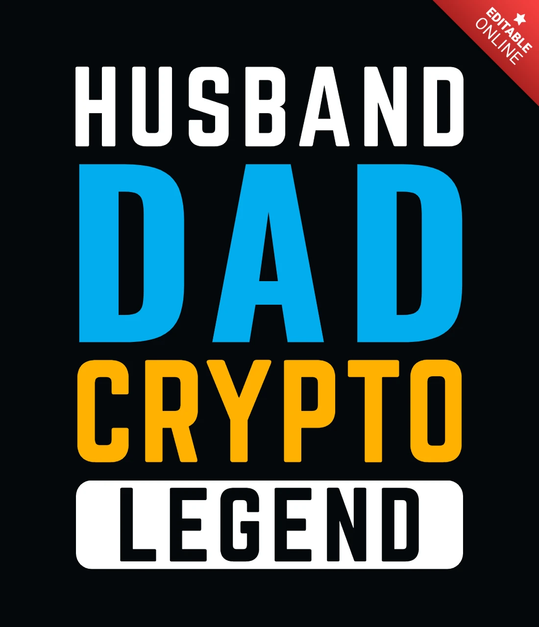 Modèle de t-shirt pour le mari et le père de la légende de la crypto-monnaie