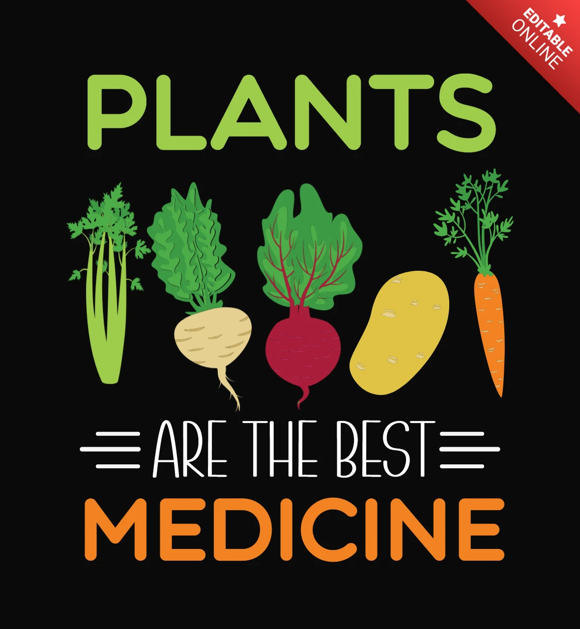 Plants Are The Best Medicine Vegan T-Shirt Design