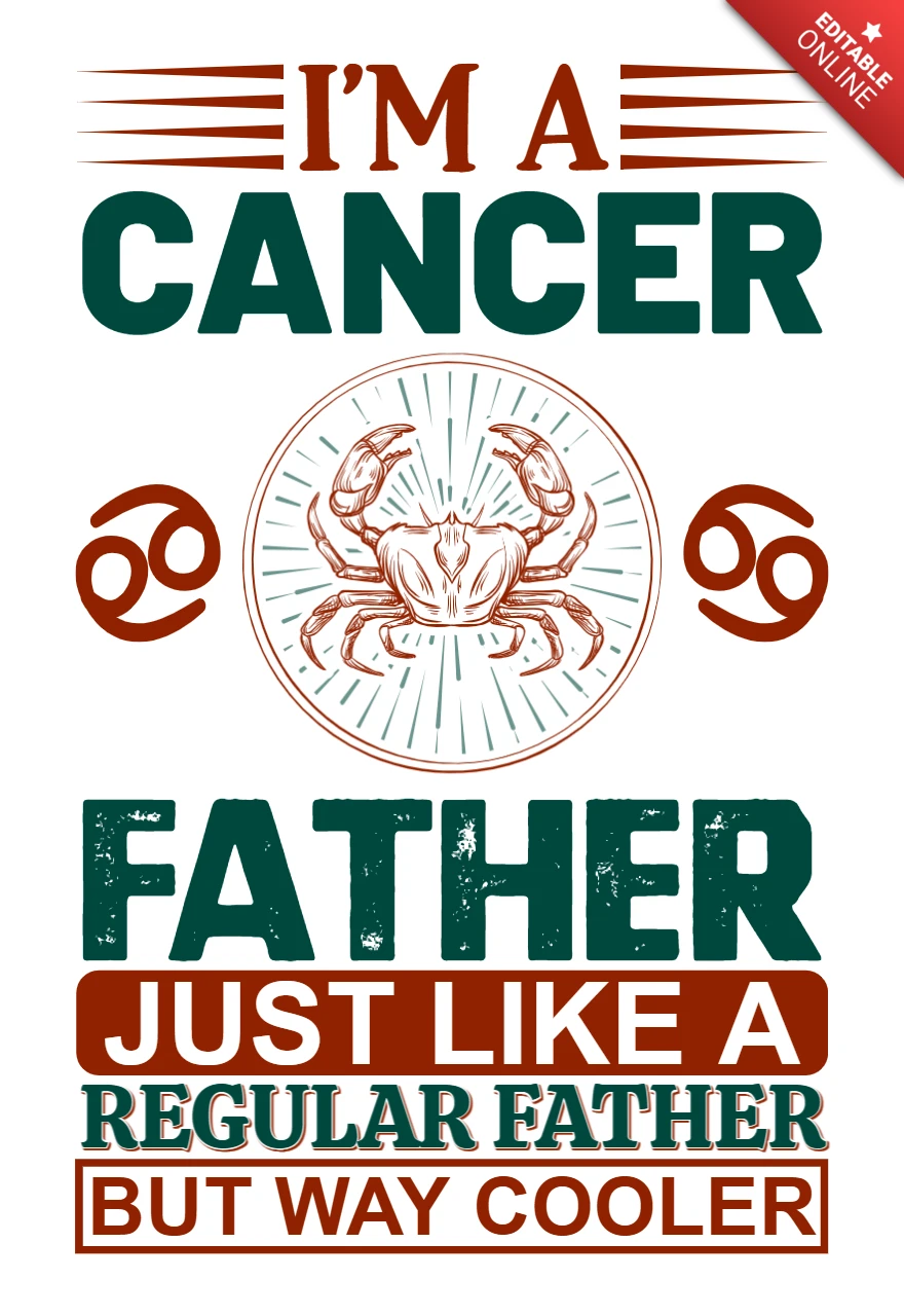 Editable Vintage Design Template for Cancer Fathers: Unique and Cool Typography