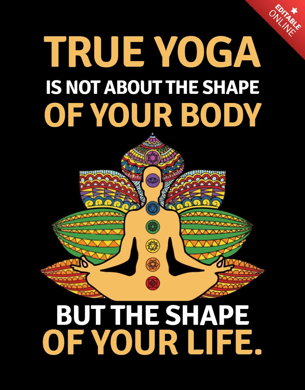 True Yoga Is Not About The Shape T-shirt Design Template