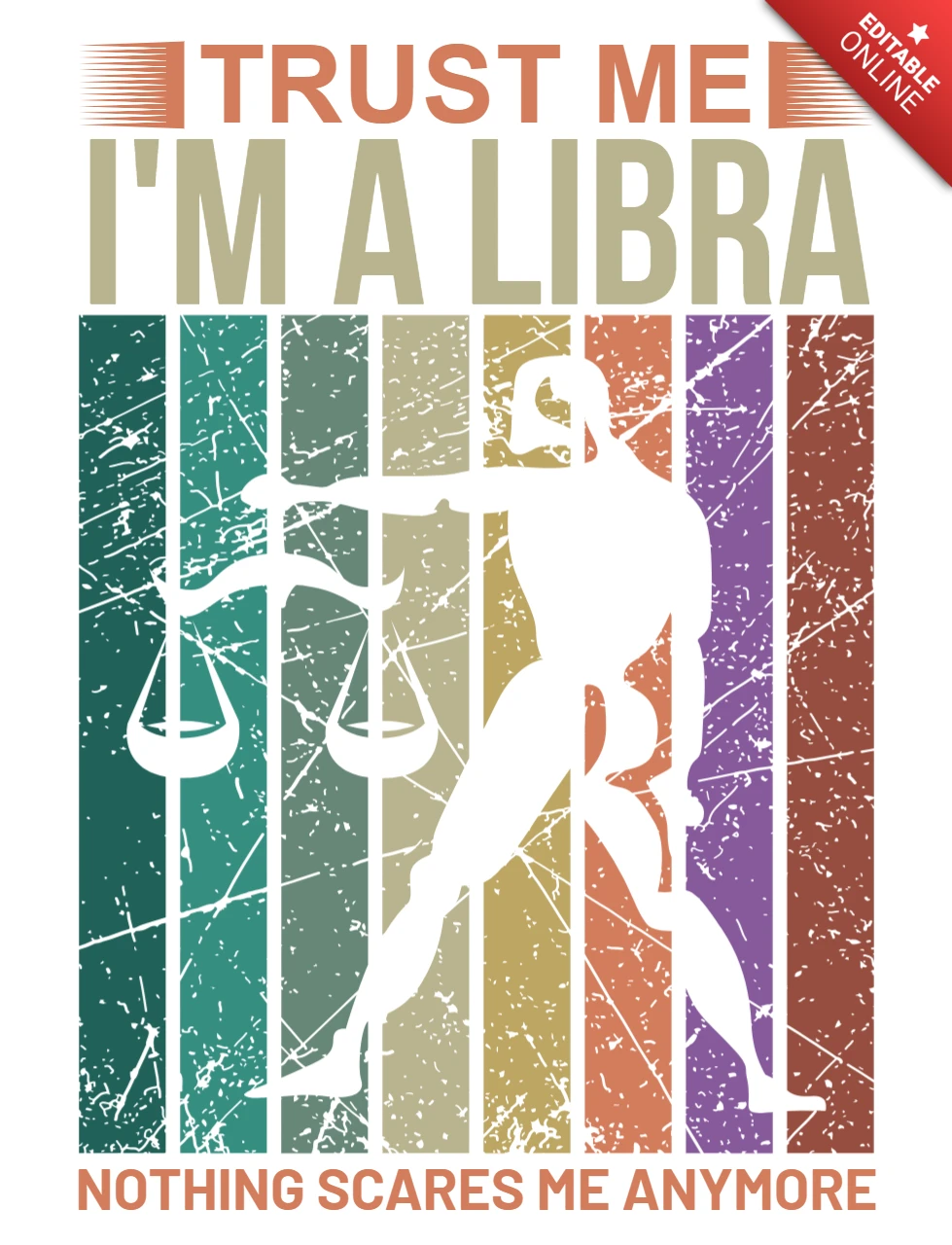 Retro Grunge Libra Design Template: Trust Me, I'm a Libra