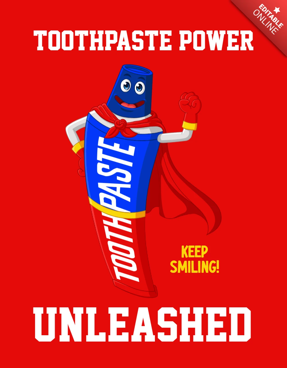 Toothpaste Power Unleashed: Fun Editable Design Template for Kids