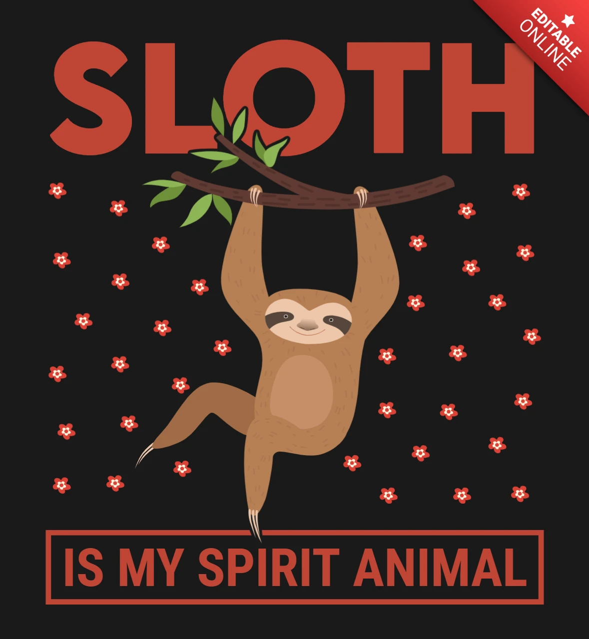 Sloth Is My Spirit Animal T-Shirt Design Template