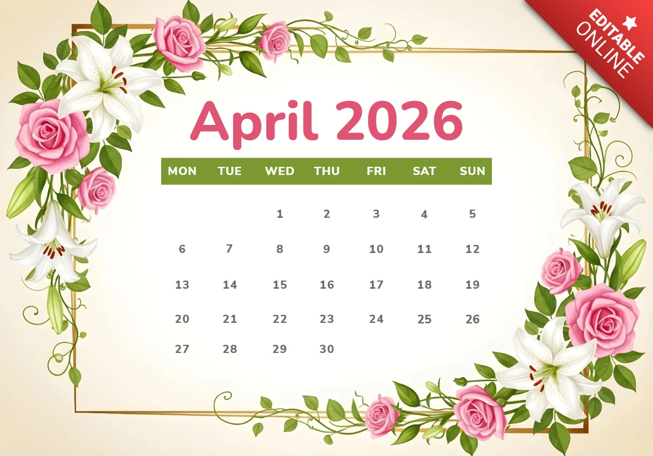 April 2026 Calendar Poster — Elegant Green Header with Roses, Lilies, and Decorative Border Theme