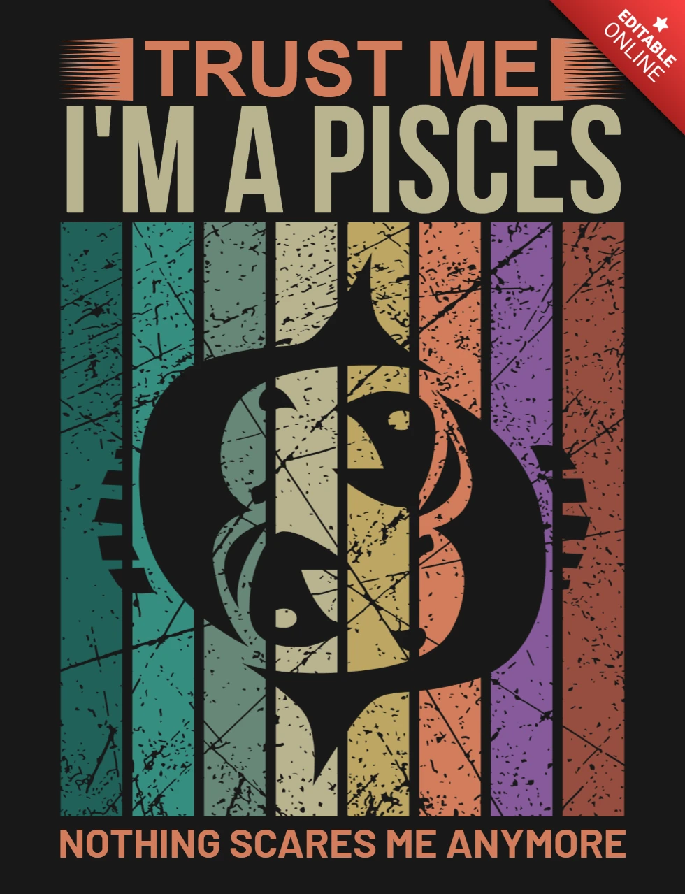 Trust me i'm a pisces zodiac sign t-shirt design template