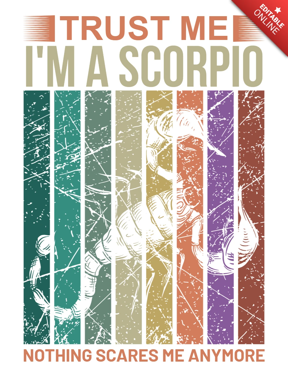Vintage-Inspired Scorpio Design Template: Trust Me, I'm a Scorpio