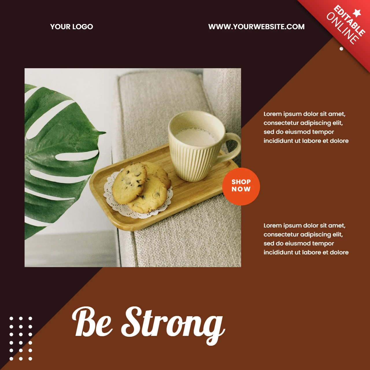 Be Strongコーヒーショップソーシャルメディア投稿デザインテンプレート