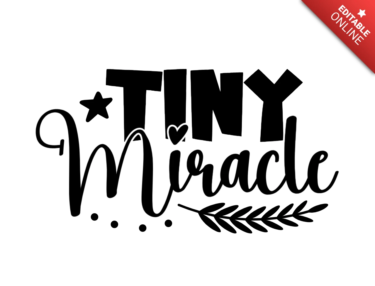 Tiny Miracle Baby T-Shirt Design Template