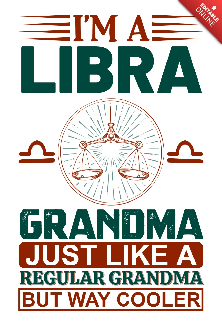Libra Grandma Quote Design Template - Fun and Bold Typography for Customizable Gifts