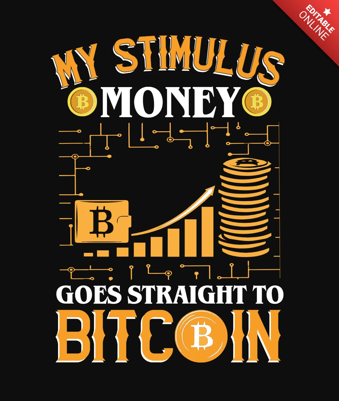 L'argent du plan de relance va directement au bitcoin t-shirt design template
