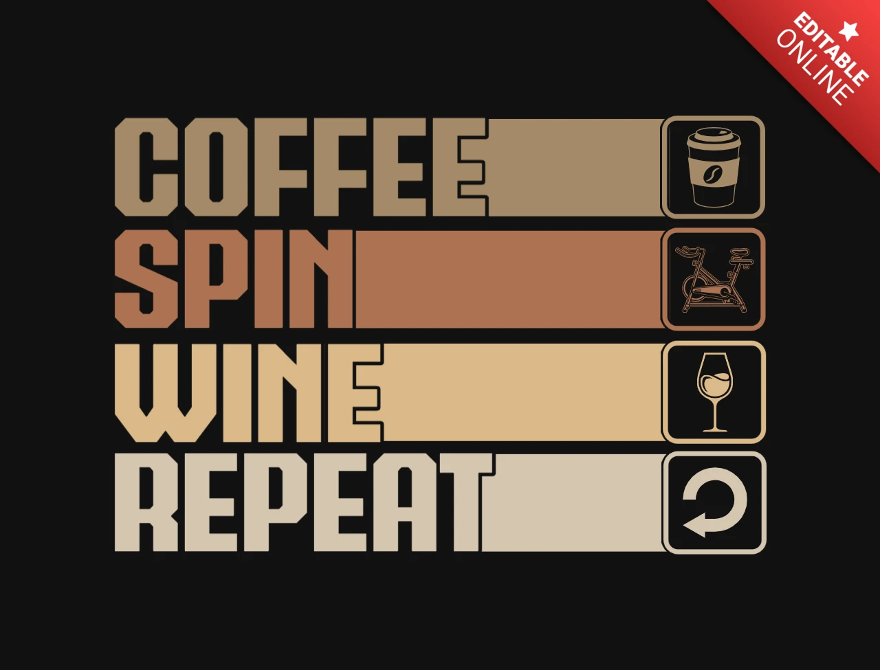 Coffee Spin Wine Repeat Funny T-Shirt Design Template