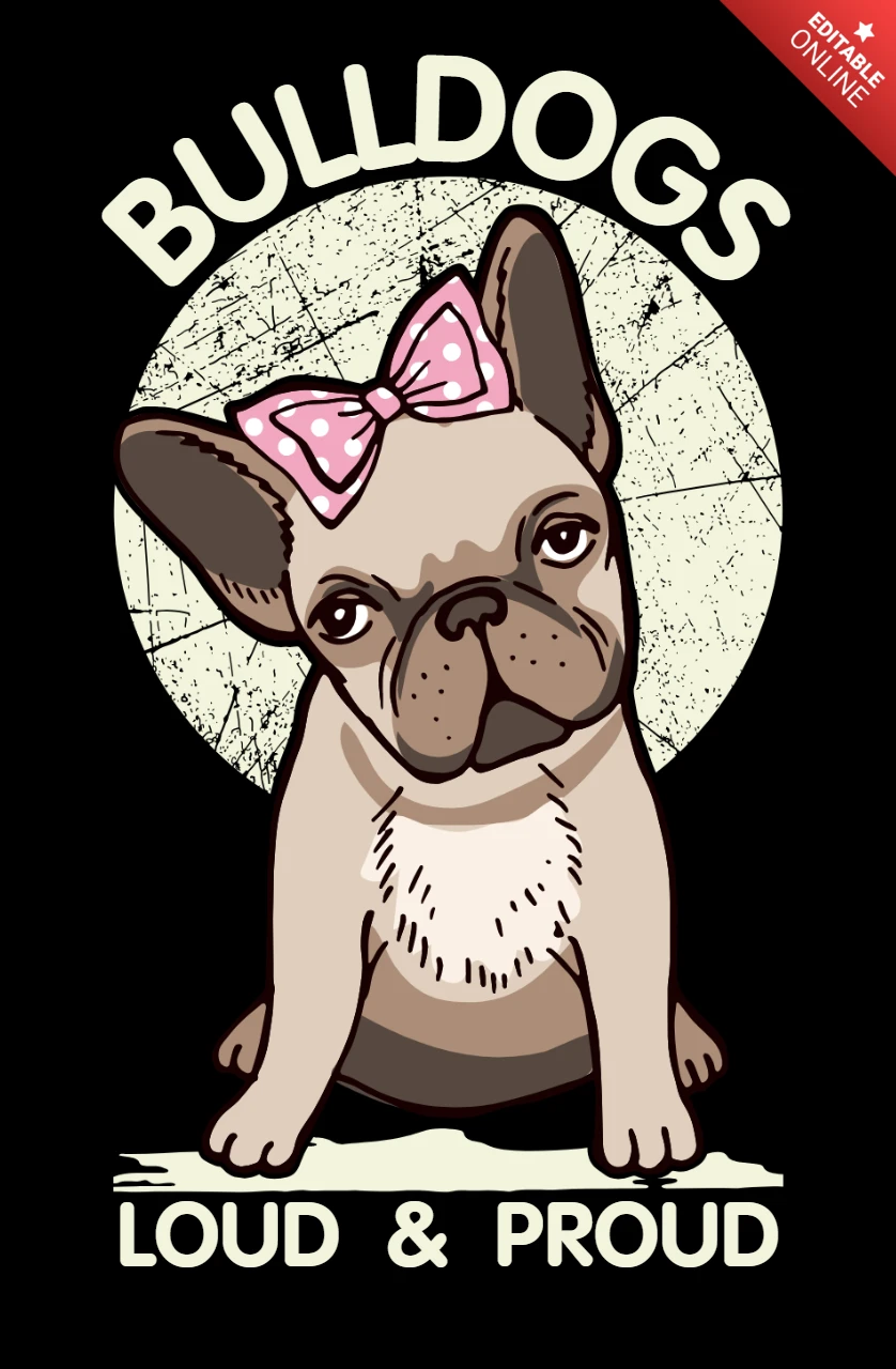 Bulldogs loud & proud design - игривый художественный шаблон одежды