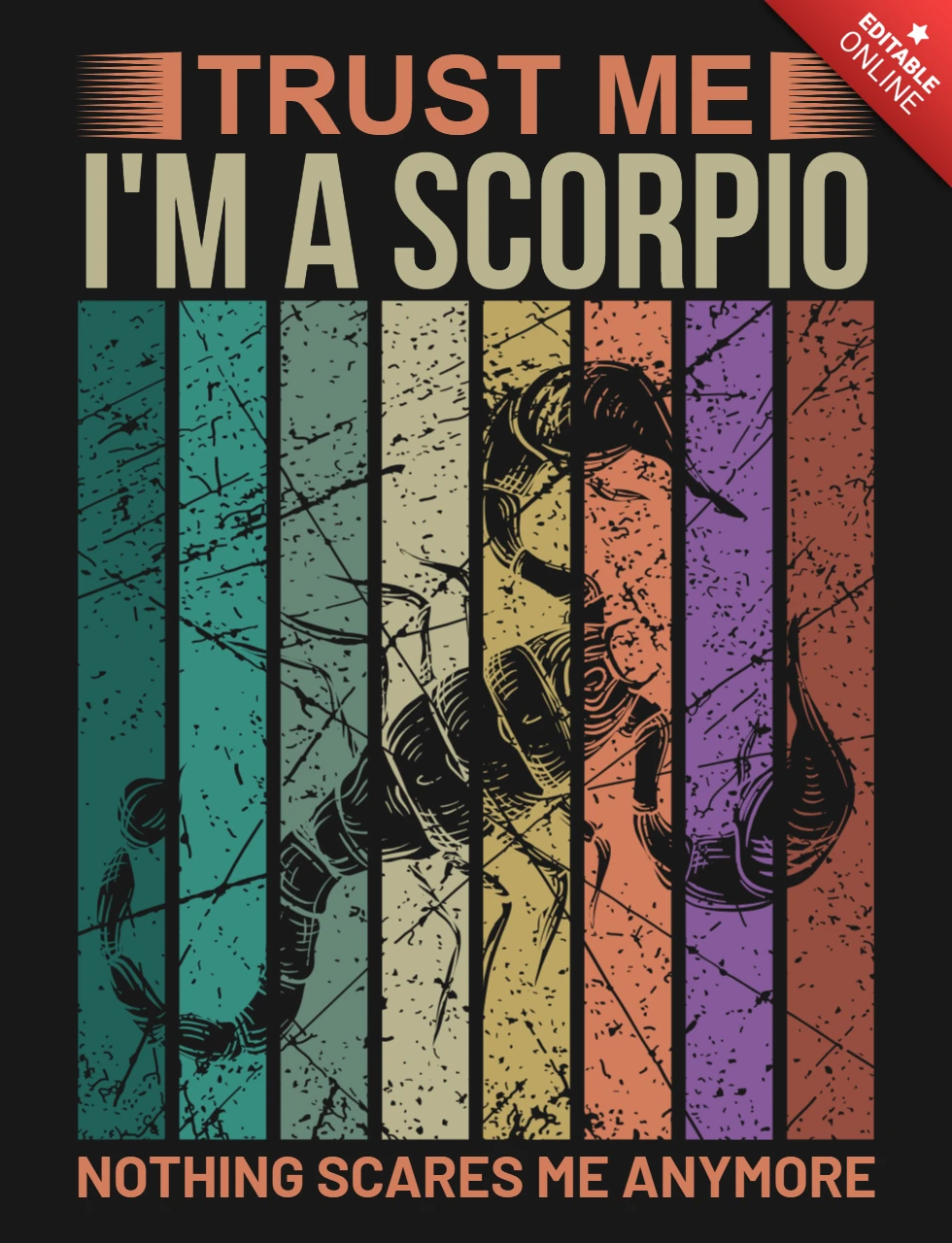 Trust me i'm a scorpio zodiac sign t-shirt design template