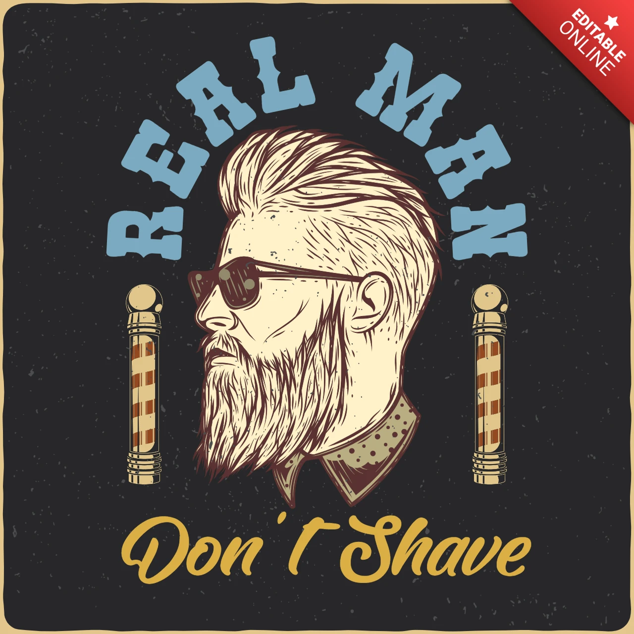 Real Men Don't Shave Vintage Barbershop T-Shirt Template