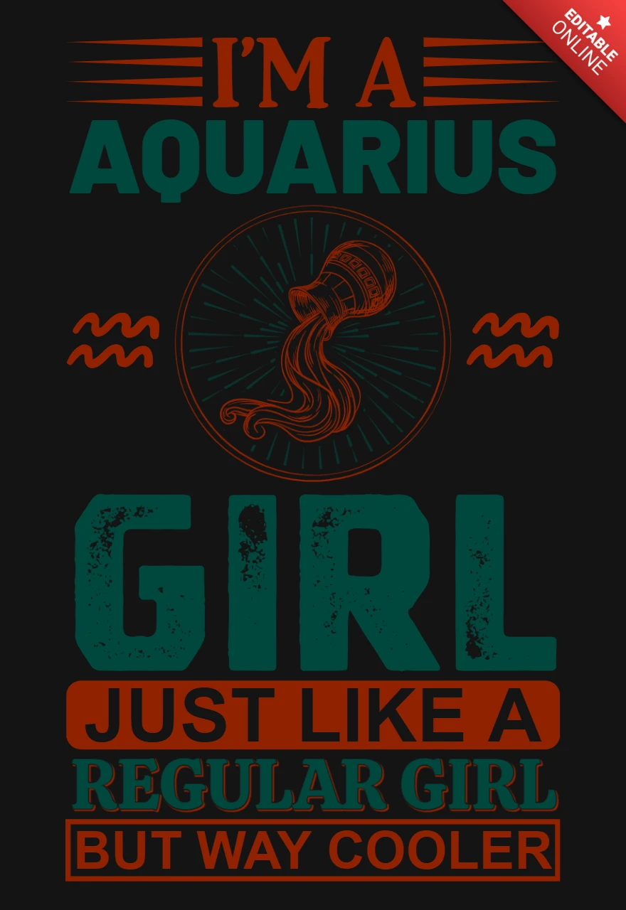 Je suis une fille Verseau signe du zodiaque modèle de t-shirt