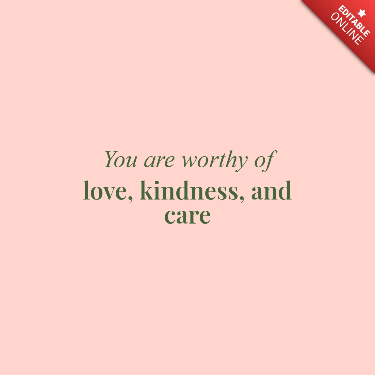 Minimal Love Kindness and Care Quote Instagram Post Design Template