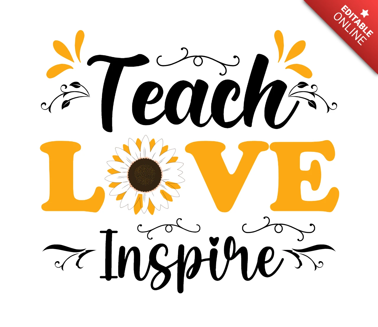 Teach Love Sunflower Inspire T-Shirt Design Template