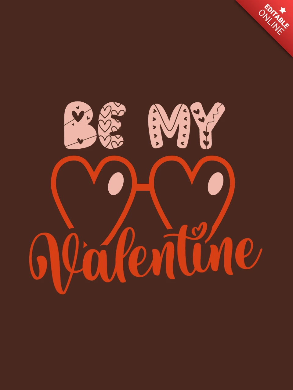 Valentines Day Be My Valentine T-shirt Template Design