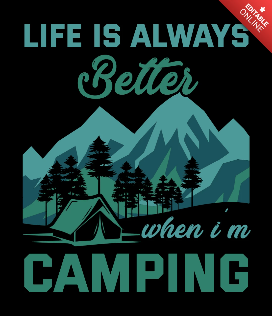 La vie est toujours meilleure avec le camping modèle de t-shirt
