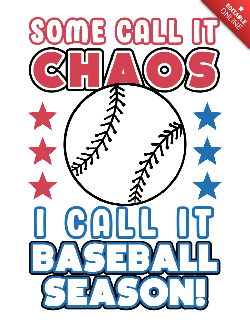 Alguns chamam de caos, eu chamo de temporada de beisebol, modelo de design de camiseta.