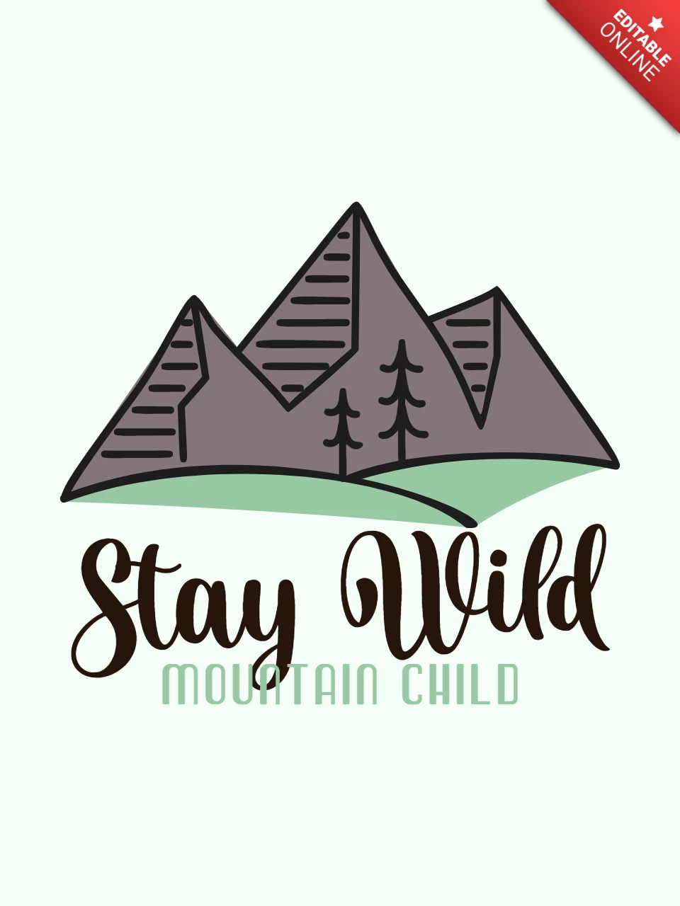 Дизайн футболки "Stay wild mountain child