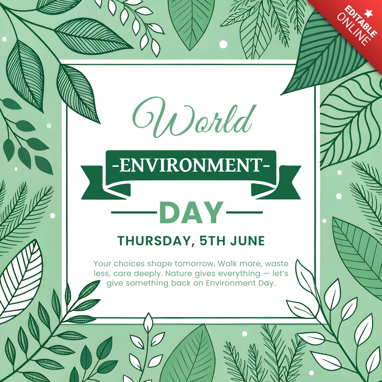 Green Elegant Design Template for World Environment Day Celebration